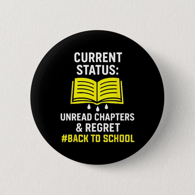 Current Status Unread Chapters And Regret  6 Cm Round Badge (Front)