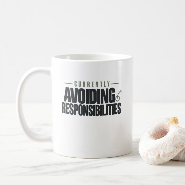 Currently Avoiding Responsibilities  Coffee Mug (With Donut)