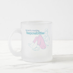Currently Avoiding Responsibilities   Funny Minima Frosted Glass Coffee Mug