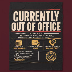 Currently Out of Office Funny Fleece Blanket