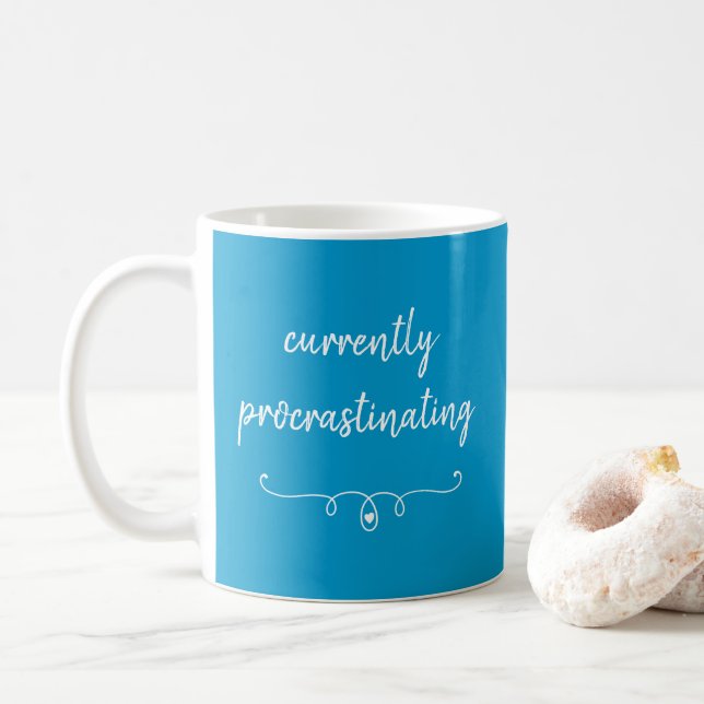 Currently Procrastinating Teal Blue Mug (With Donut)