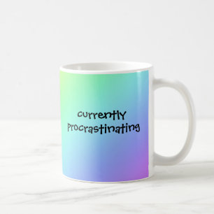 Currently Procrastinating with Rainbow- Funny Mug