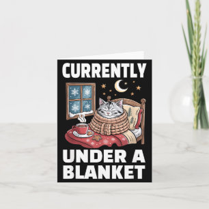 Currently Under A Blanket Cat Cute Lazy Cat Lover Card