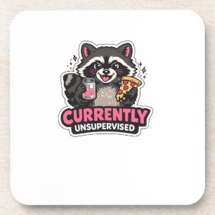 Currently Unsupervised Funny Excuse Quote Coaster