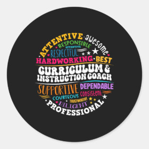 Curriculum And Instruction Coach Appreciation Week Classic Round Sticker