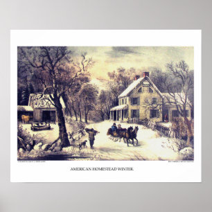 Currier & Ives Lithograph: American Homestead Wint Poster