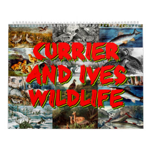 Currier & Ives Wildlife Calendar