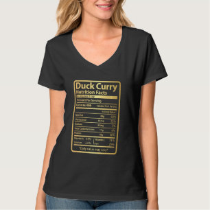 Curry Duck Nutrition Facts Funny Food For Thanksgi T-Shirt