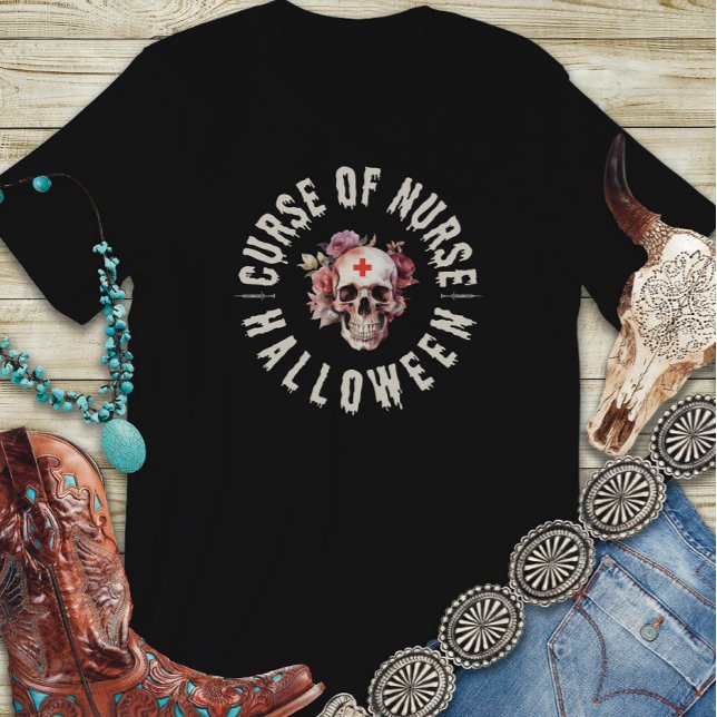 Curse of nurse funny halloween  T-Shirt (Creator Uploaded)