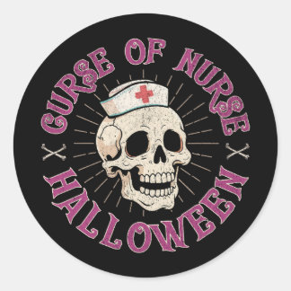 Curse of Nurse Halloween Spooky Nurse Skull Classic Round Sticker