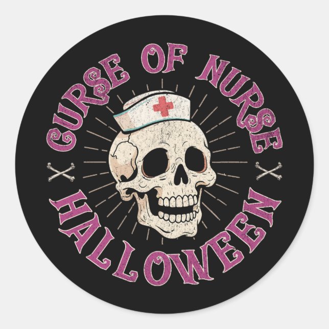 Curse of Nurse Halloween Spooky Nurse Skull Classic Round Sticker (Front)