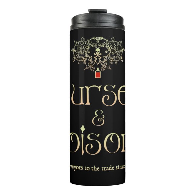 Curses and Poisons  Thermal Tumbler (Front)