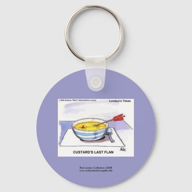 Custards Last Flan Funny Cartoon Key Chain (Front)