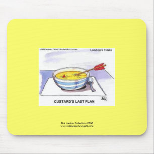 Custards Last Flan Funny Cartoon Mouse Pad