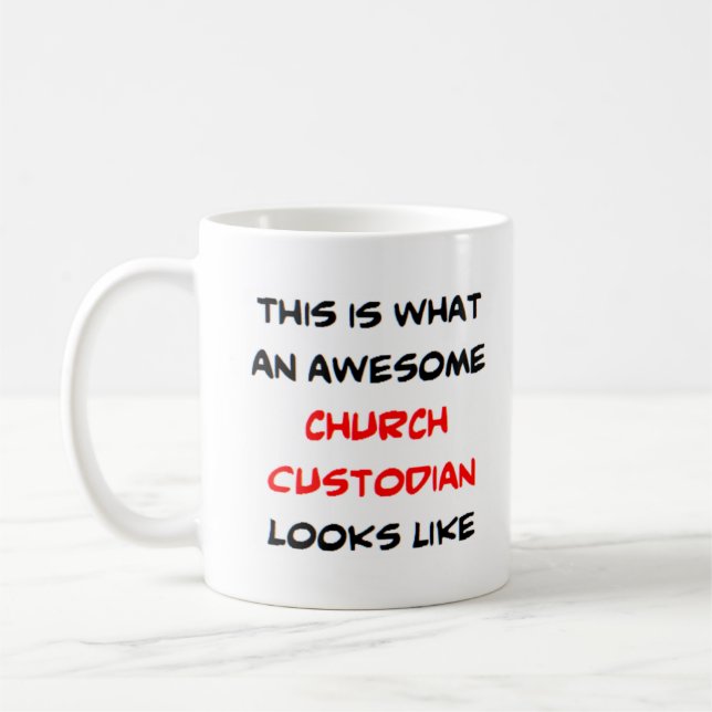 custodian church, awesome coffee mug (Left)