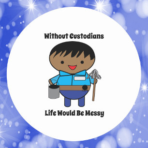 Custodian Janitor Black Male Life Messy Funny Classic Round Sticker