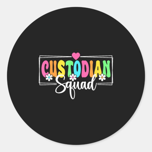 Custodian Squad Back To School Teachers Students  Classic Round Sticker (Front)