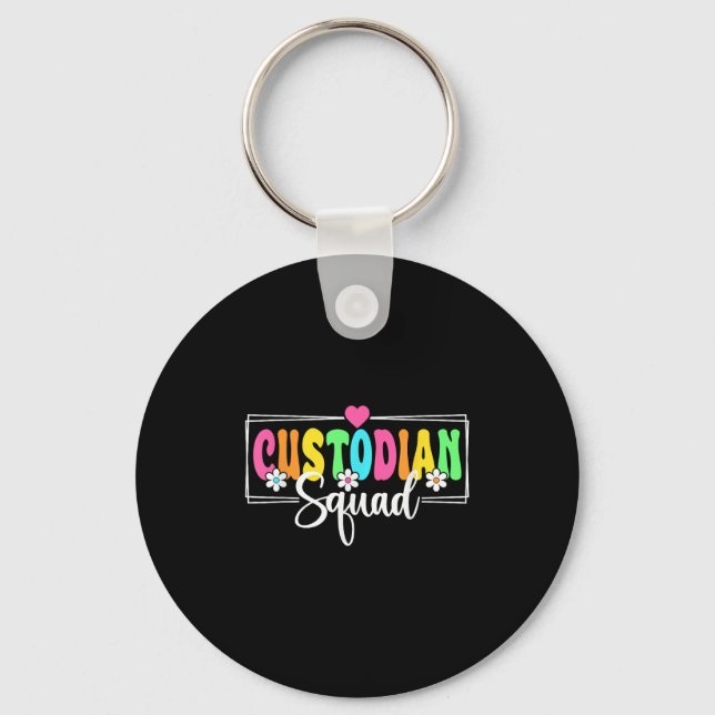 Custodian Squad Back To School Teachers Students  Key Ring (Front)