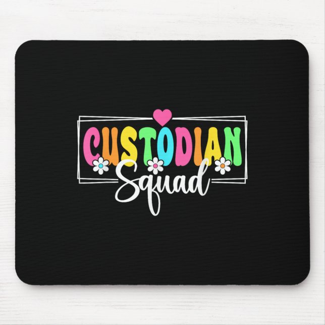 Custodian Squad Back To School Teachers Students  Mouse Mat (Front)