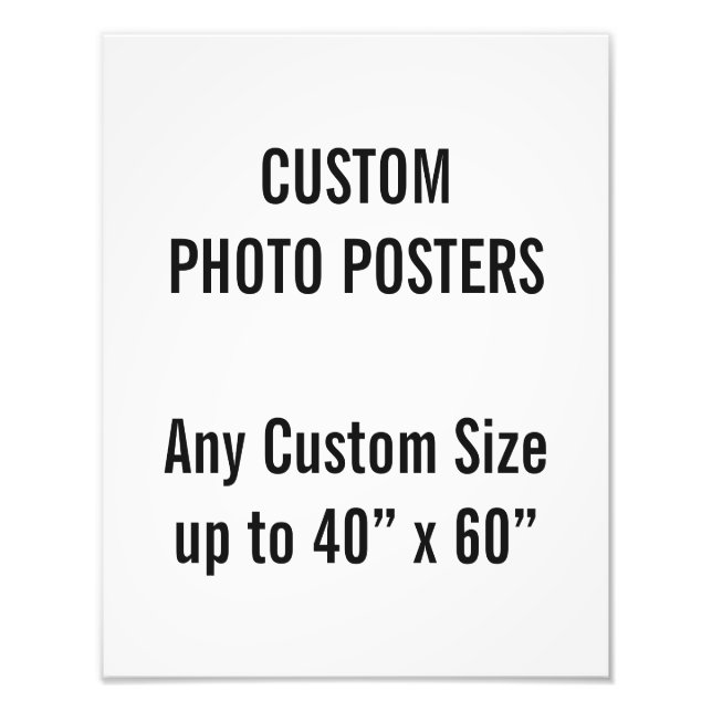 Custom 11" x 14" Photo Poster, up to 40” x 60” (Front)