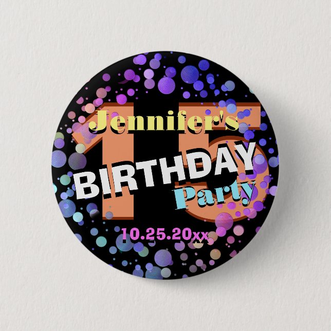 Custom 15 Birthday Party 6 Cm Round Badge (Front)