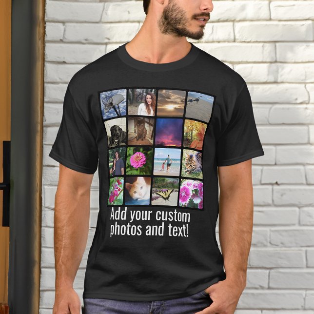 Custom 16 Photo Montage Mosaic Picture Collage  T-Shirt (custom 16 photo tshirt)