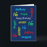 Custom 16th Birthday Card Any Name, Blue<br><div class="desc">What a wonderful, personalised greeting card for a 16th birthday or any other occasion. On the cover, Name and Age repeats in different fonts and colours on a navy blue background. Easy to personalise - just CHANGE NAME, ANY AGE, and OCCASION in ONE PLACE. Supports name up to 9 characters....</div>
