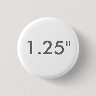 Custom 1.25" Inch Small Round Badge Blank Template