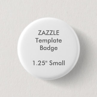 Custom 1.25" Small Round Badge Blank Template