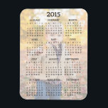 Custom 2015 Calendar Photo Magnet<br><div class="desc">Photography courtesy of Rosie Gearheart: http://www.istockphoto.com/user_view.php?id=782914</div>