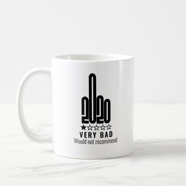 Custom 2020 Middle Finger Review Wouldnt Recommend Coffee Mug (Left)