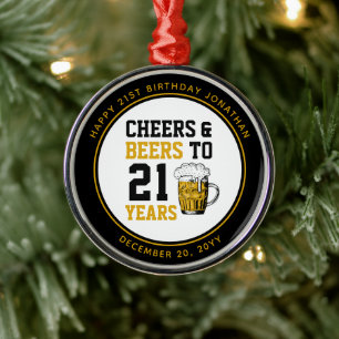 Custom 21st Birthday Cheers & Beers to 21 Years Metal Tree Decoration