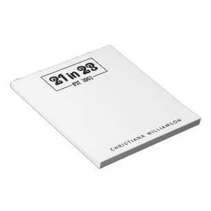 Custom 21st Birthday Gift 21 in 23 Est 2002 Notepad