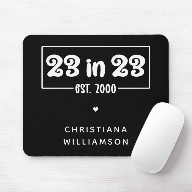 Custom 23rd Birthday Gift 23 in 23 Est 2000 Mouse Mat (With Mouse)