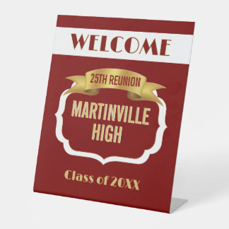 Custom 25th Reunion Pedestal Sign