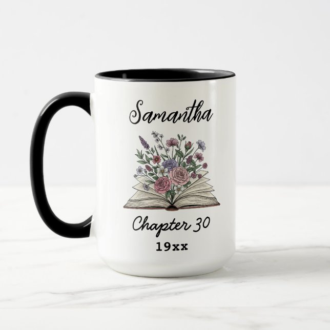 Custom 30th Birthday Name - Chapter 30 Floral Book Mug (Left)