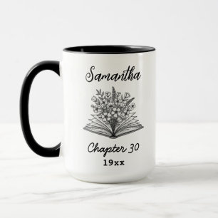 Custom 30th Birthday Name - Chapter 30 Floral Book Mug