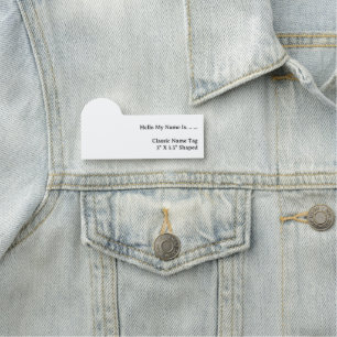 Custom 3X1.5 Shaped Name Tag Clean Modern Style
