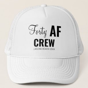 Custom 40 AF Squad Crew 40th Birthday Vacation Trucker Hat