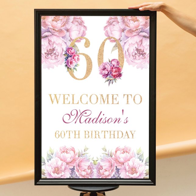 Custom 60th Birthday Gold Glitter Pink Peonies Poster (Creator Uploaded)