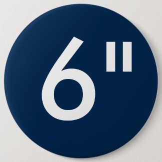 Custom 6" Colossal Round Button Blank Template