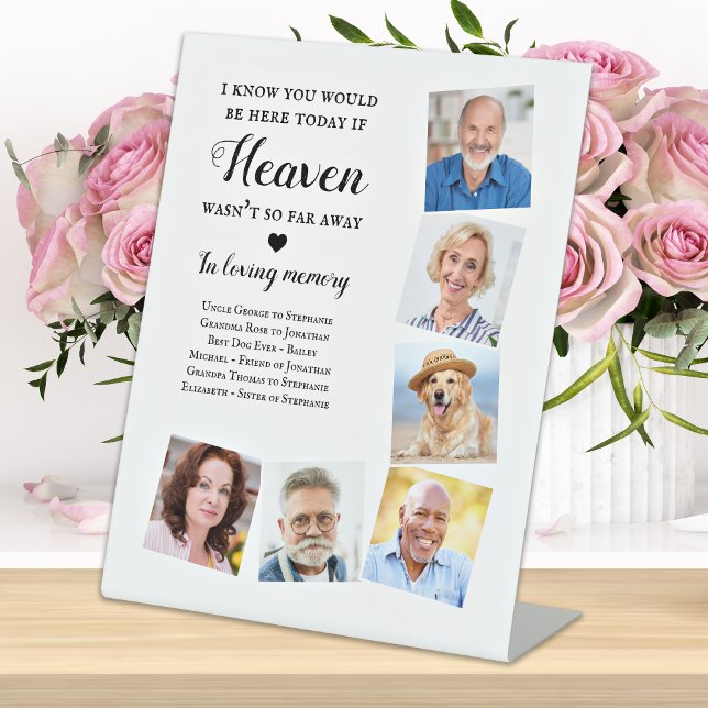 Custom 6 Photo Heaven Poem Wedding Memorial  Pedestal Sign (Creator Uploaded)