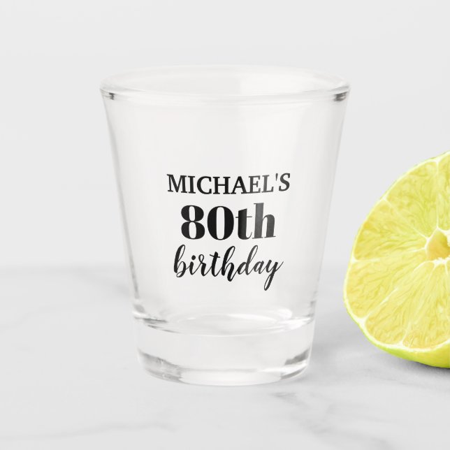 Custom 80th Birthday Party Favour Shot Glass (Front)