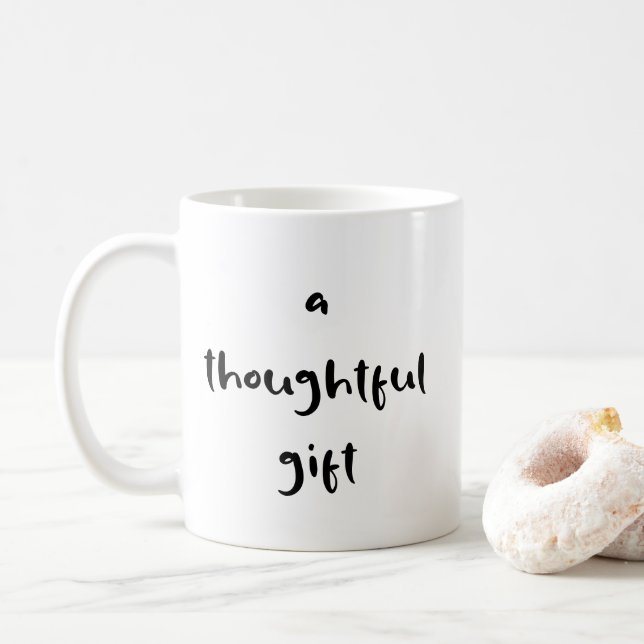 Custom "A Thoughtful Gift" Personalised Coffee Mug (With Donut)