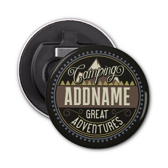 Custom ADD NAME Family Camp Trip Camping Reunion Bottle Opener (Front)