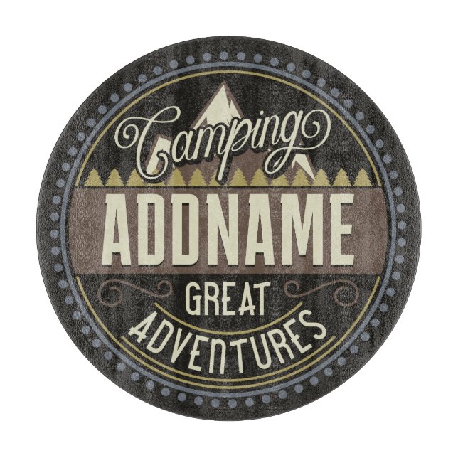 Custom ADD NAME Family Camp Trip Camping Reunion Cutting Board (Front)