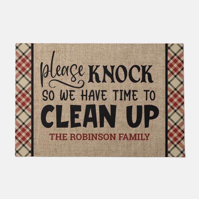 Custom ADD NAME Please Knock Time To Clean Up Doormat (Front)