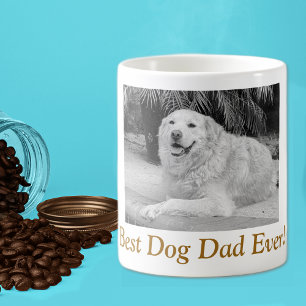Custom, Add Photo Best Dog Dad Ever Father's Day Coffee Mug