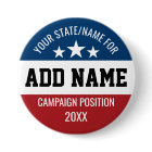 Custom Add Your Name State - Political Campaign