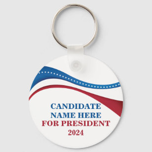 Custom Add Your Own Candidate for President 2024 B Key Ring